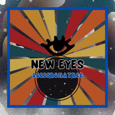 New Eyes | Boomplay Music