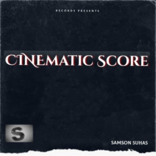 CINEMATIC SCORE