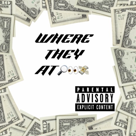 Where They At ft. Nezzo | Boomplay Music