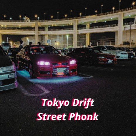 Tokyo Drift Rave Phonk | Boomplay Music