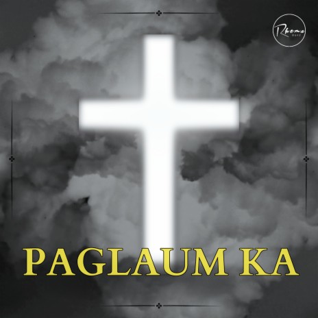 Paglaum Ka | Boomplay Music