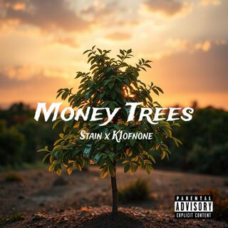 Money Trees