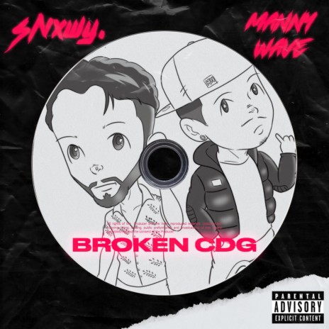 Broken CDG ft. Manny Wave | Boomplay Music