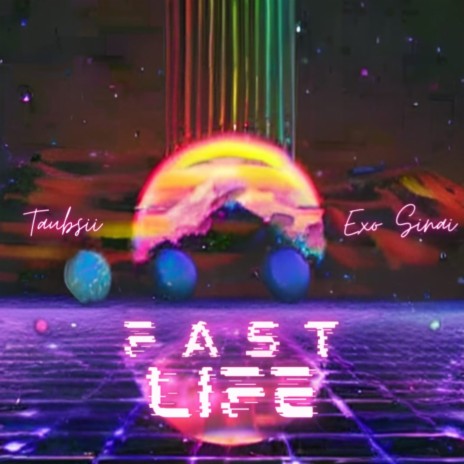 Fast Life ft. Exo Sinai | Boomplay Music