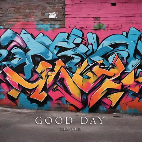 Good Day | Boomplay Music