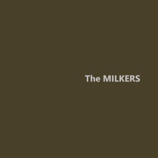 The Milkers