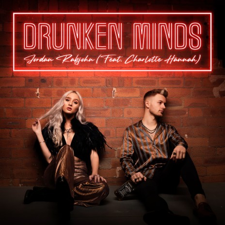 Drunken Minds ft. Charlotte Hannah | Boomplay Music