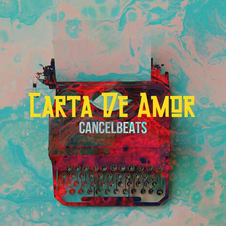 Carta De Amor | Boomplay Music