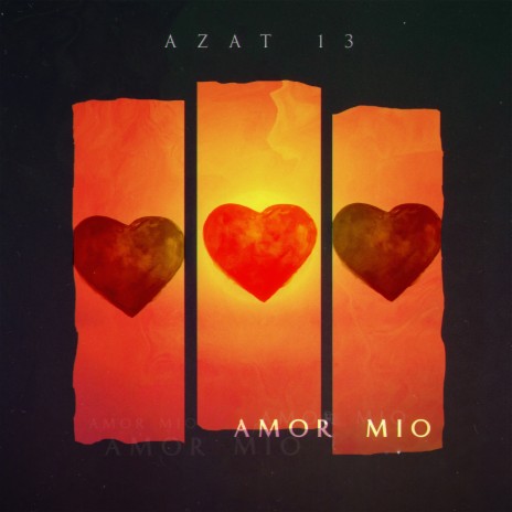 Amor Mio | Boomplay Music