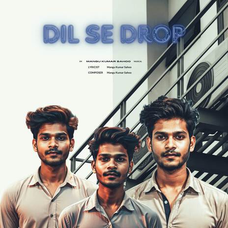 Dil Se Drop ft. MaNgu & Jyothika Sahoo