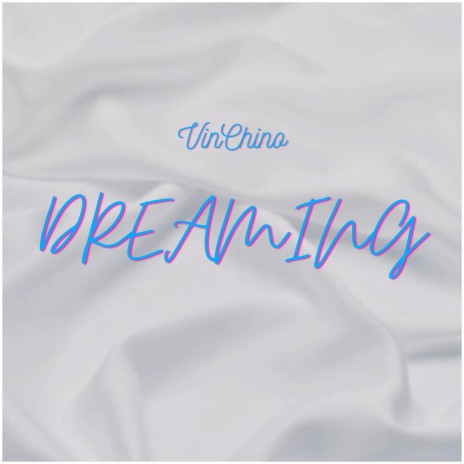 Dreaming | Boomplay Music