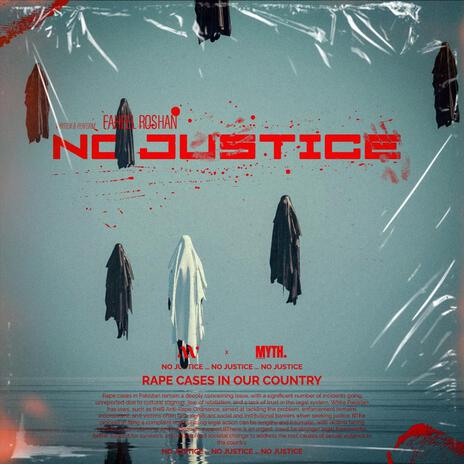 No Justice | Boomplay Music