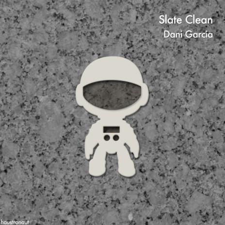 Slate Clean | Boomplay Music