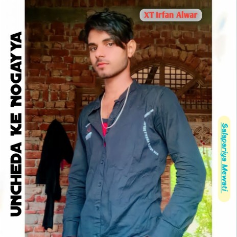 Uncheda Ke Nogayya ft. Anish Kalesiya | Boomplay Music