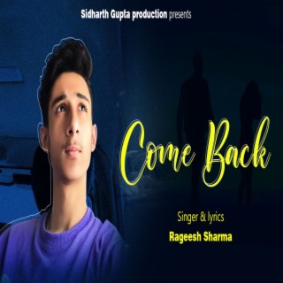 Come Back