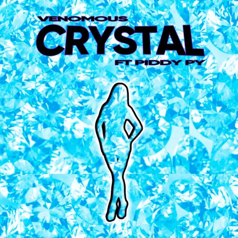 Crystal ft. Piddy Py | Boomplay Music