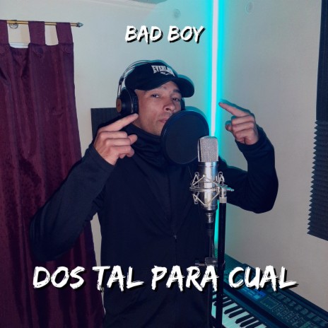 Dos Tal para Cual | Boomplay Music