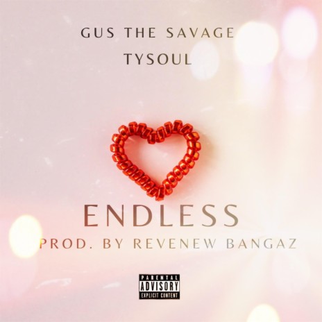 Endless ft. TySoul