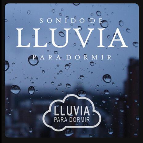 Lluvia de Fondo Para Dormir, Pt. 59 | Boomplay Music