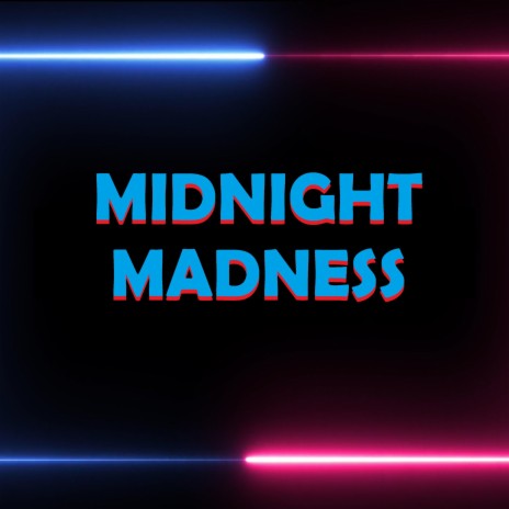 Midnight Madness