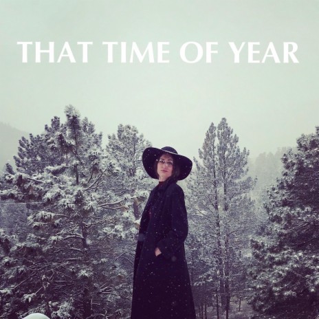 That Time of Year | Boomplay Music