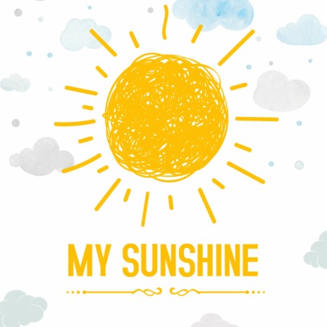 My Sunshine | Boomplay Music