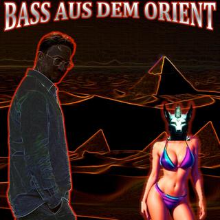 Bass aus dem Orient