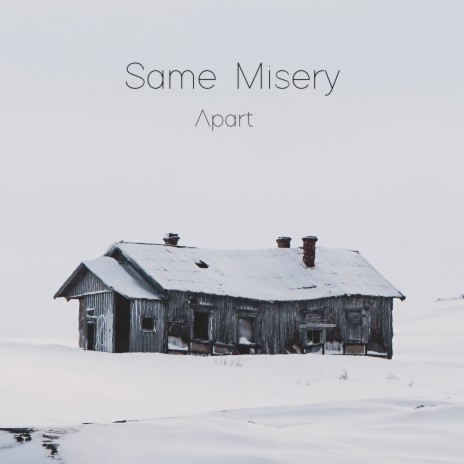 Same Misery | Boomplay Music