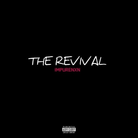 The Revival | Boomplay Music
