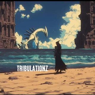 Tribulationz