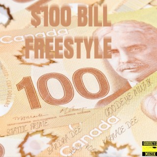 $100 Bill freestyle