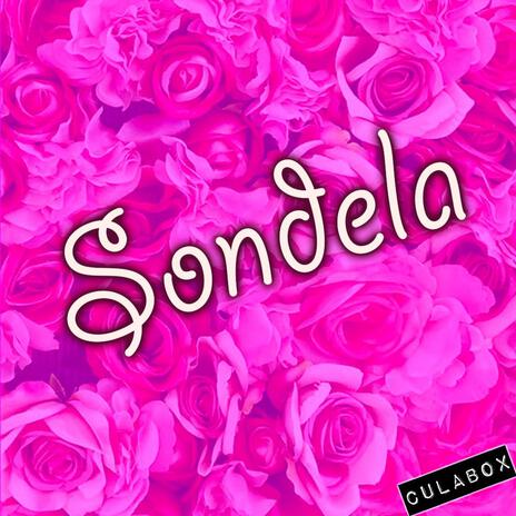 Sondela | Boomplay Music