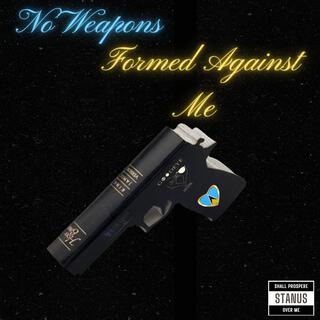 No Weapons Formed Against Me lyrics | Boomplay Music