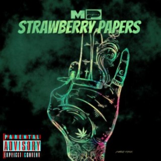Strawberry Papers (Re-Release)