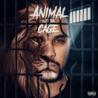 ANIMAL OUT THE CAGE (MIXTAPE)