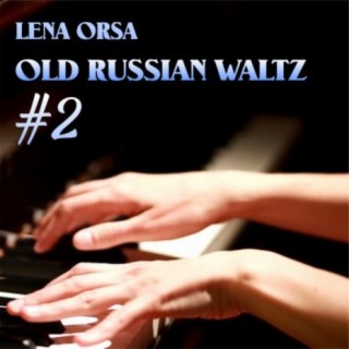 Old Russian Waltz #2
