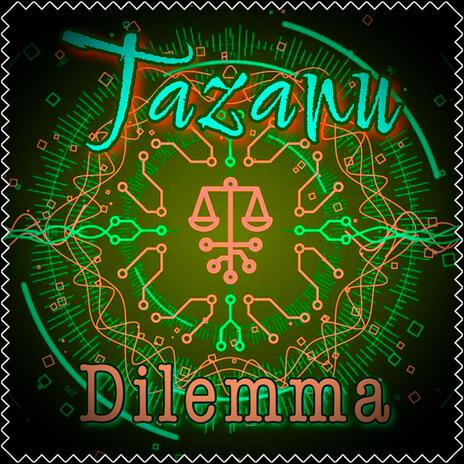 Dilemma | Boomplay Music