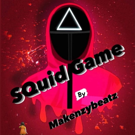 Squid Game (kompa Remix) ft. kompa | Boomplay Music
