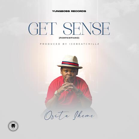 GET SENSE | Boomplay Music