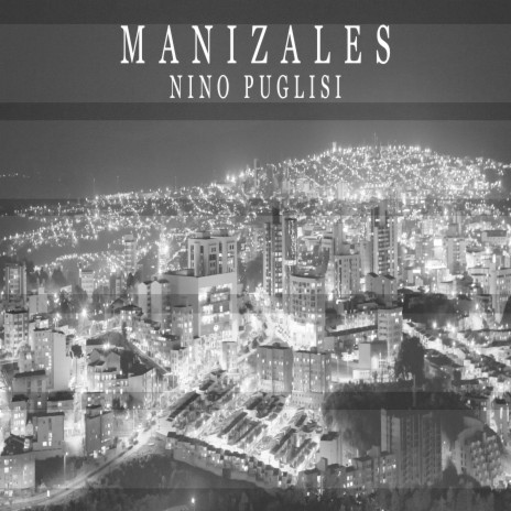 Manizales | Boomplay Music