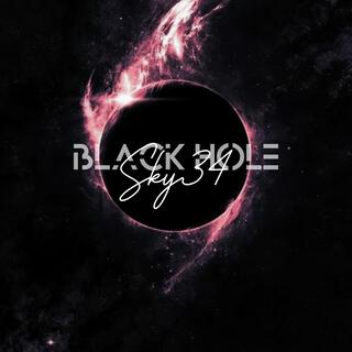 BLACK HOLE