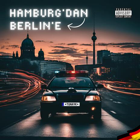 Hamburg'dan Berlin'e | Boomplay Music