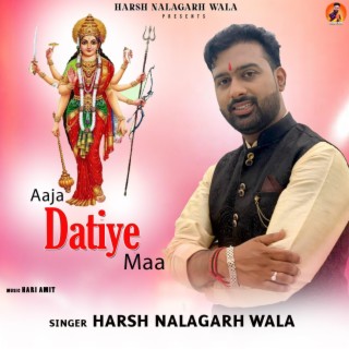 Aaja Datiye Maa