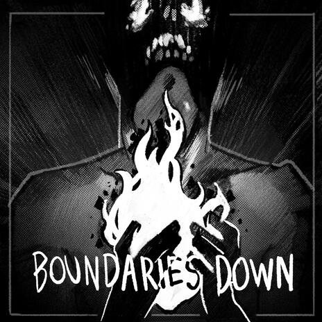 BOUNDARIES DOWN | Boomplay Music