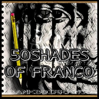 50SHADES OF FRANCO