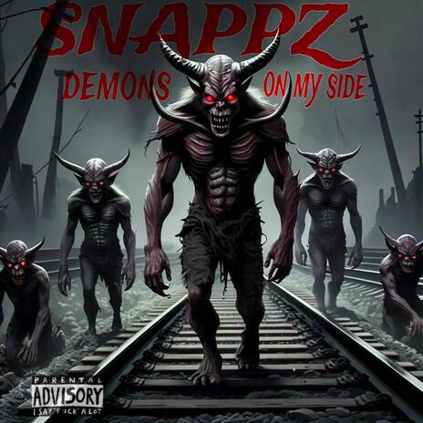 Demons on my side | Boomplay Music