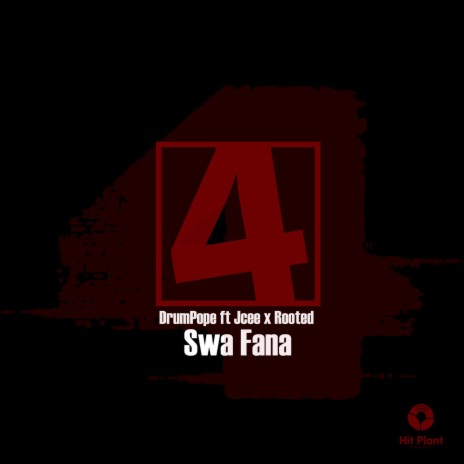 Swa Fana ft. Jcee & Rooted | Boomplay Music