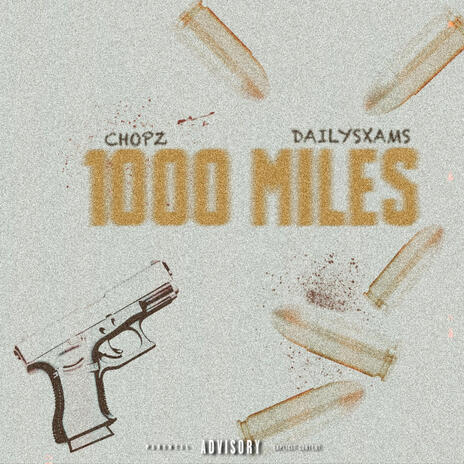 1000 miles ft. Dailysxams | Boomplay Music