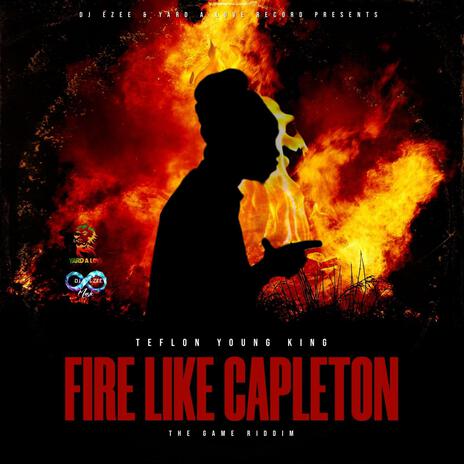 Fire Like Capleton ft. Yard A Love | Boomplay Music