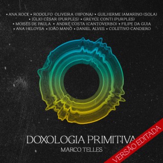 Doxologia Primitiva: Versão Editada